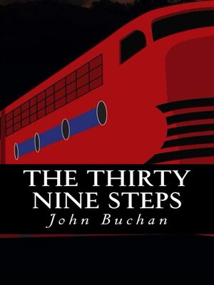 cover image of The Thirty Nine Steps (Illustrated)